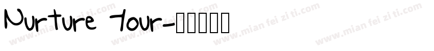 Nurture Your字体转换